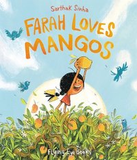 bokomslag Farah Loves Mangos
