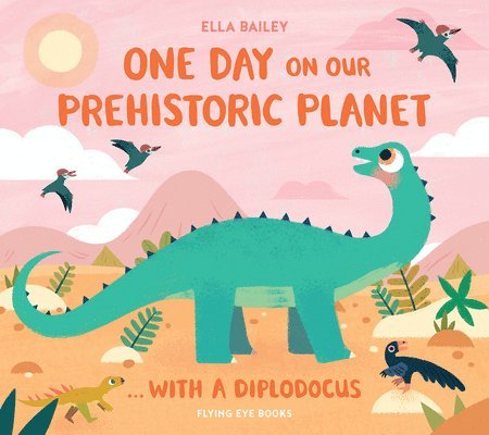 One Day on our Prehistoric Planet... with a Diplodocus 1