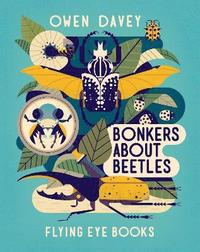 bokomslag Bonkers About Beetles