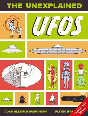 The Unexplained: UFOs 1