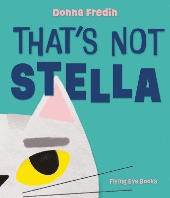 That's Not Stella! 1