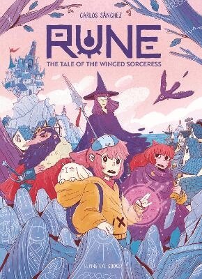Carlos Sánchez - Rune: The Tale of the Winged Sorceress, Häftad
