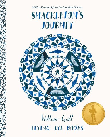 William Grill - Shackleton's Journey, Häftad