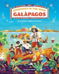 bokomslag Scientists in the Wild: Galpagos
