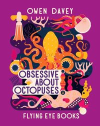 bokomslag Obsessive about Octopuses