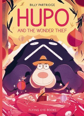 bokomslag Hupo and the Wonder Thief (Library Edition)