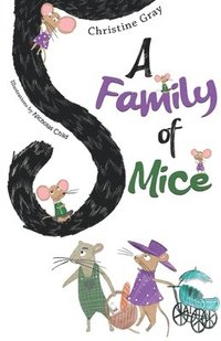 bokomslag A Family of Mice