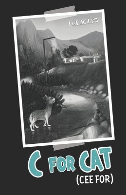 Pat Jones - C for Cat (Ceefor), Häftad