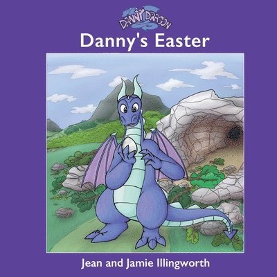 Danny Dragon: Danny's Easter 1