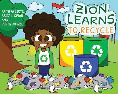 Zion Learns to Recycle 1