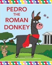 bokomslag Pedro the Roman Donkey