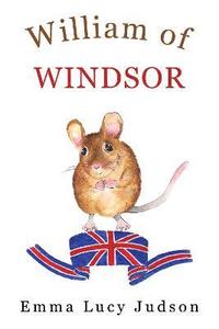 bokomslag William of Windsor
