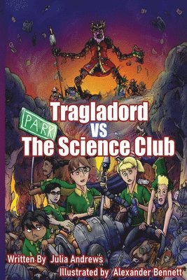 Julia Andrews - Tragladord VS The Science Club, Häftad
