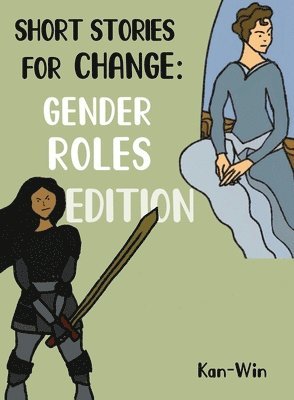 bokomslag Short Stories for Change: Gender Roles Edition