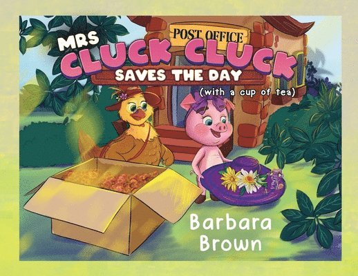 Barbara Brown - Mrs. Cluck Cluck Saves the Day, Häftad