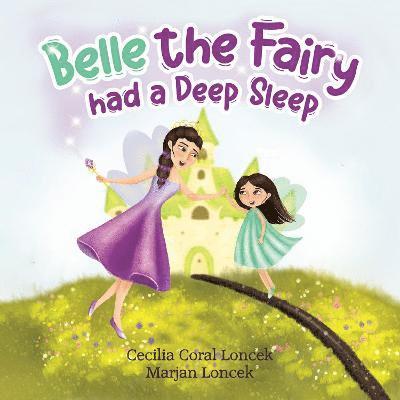 Belle the Fairy had a Deep Sleep 1