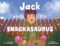 bokomslag Jack and the Snackasaurus