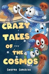 bokomslag Crazy Tales of The Cosmos