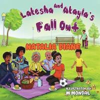 bokomslag Lakesha And Akayla's Fall Out