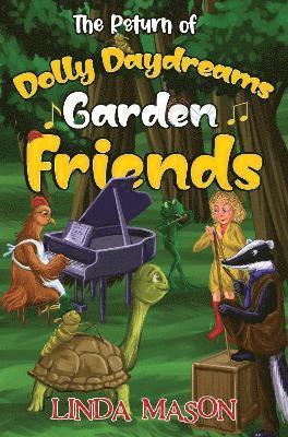 Linda Mason - Return of Dolly Daydreams Garden Friends, Häftad