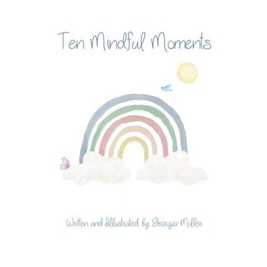 bokomslag Ten Mindful Moments