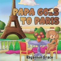 bokomslag Papa Goes to Paris