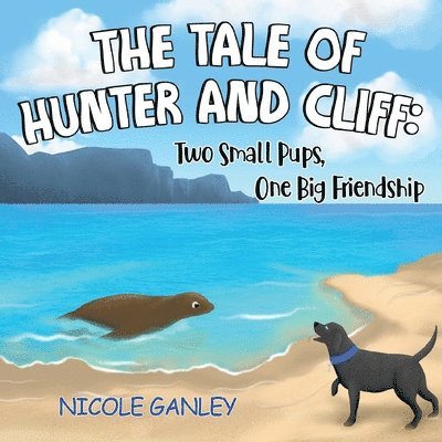 The Tale of Hunter and Cliff: Two Small Pups, One Big Friendship 1