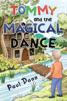Tommy and the Magical Dance