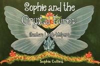 bokomslag Sophie and the Crystal Fairies: Santa's Little Helpers
