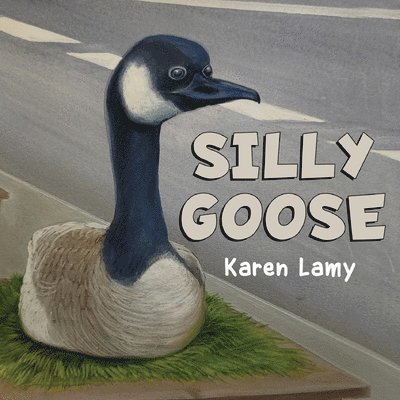 Silly Goose 1