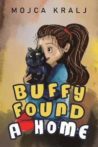 bokomslag Buffy Found a Home