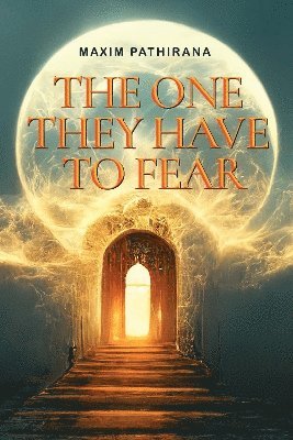 The One They Have To Fear 1