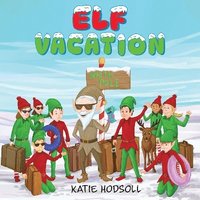 bokomslag Elf vacation