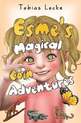 bokomslag Esme's Magical Coin Adventures