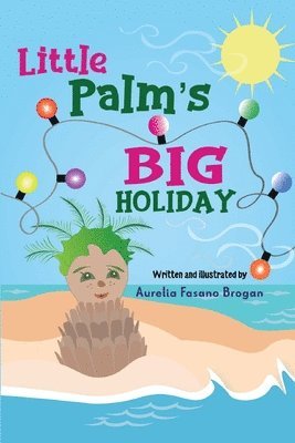 bokomslag Little Palm's Big Holiday