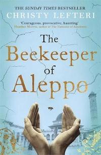 bokomslag The Beekeeper of Aleppo