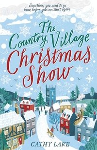 bokomslag The Country Village Christmas Show