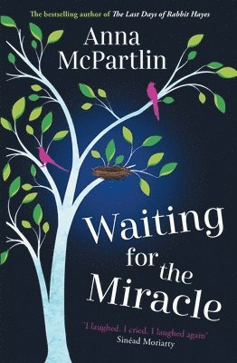 Waiting for the Miracle 1