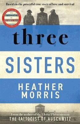Heather Morris - Three Sisters, Häftad