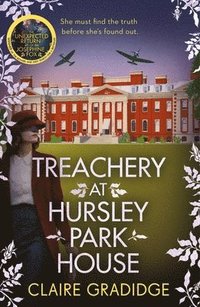 bokomslag Treachery at Hursley Park House