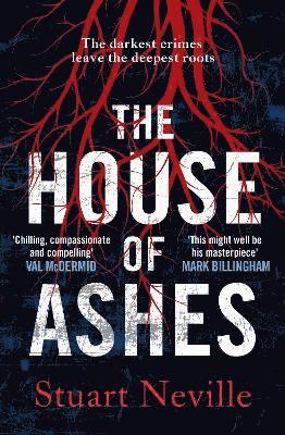 Stuart Neville - House of Ashes, Häftad