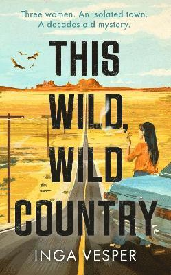 This Wild, Wild Country 1