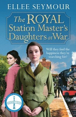 Ellee Seymour, Elle Seymour - Royal Station Master's Daughters at War, Häftad