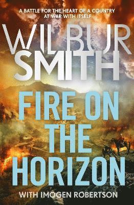 Wilbur Smith, Imogen Robertson - Fire on the Horizon, Häftad