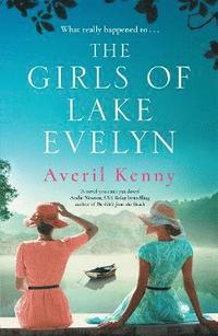 bokomslag The Girls of Lake Evelyn