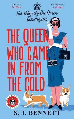 SJ Bennett - Queen Who Came in from the Cold, Inbunden