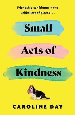 Small Acts of Kindness 1