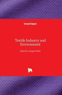 bokomslag Textile Industry and Environment