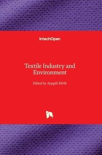 bokomslag Textile Industry and Environment