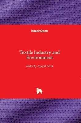 bokomslag Textile Industry and Environment